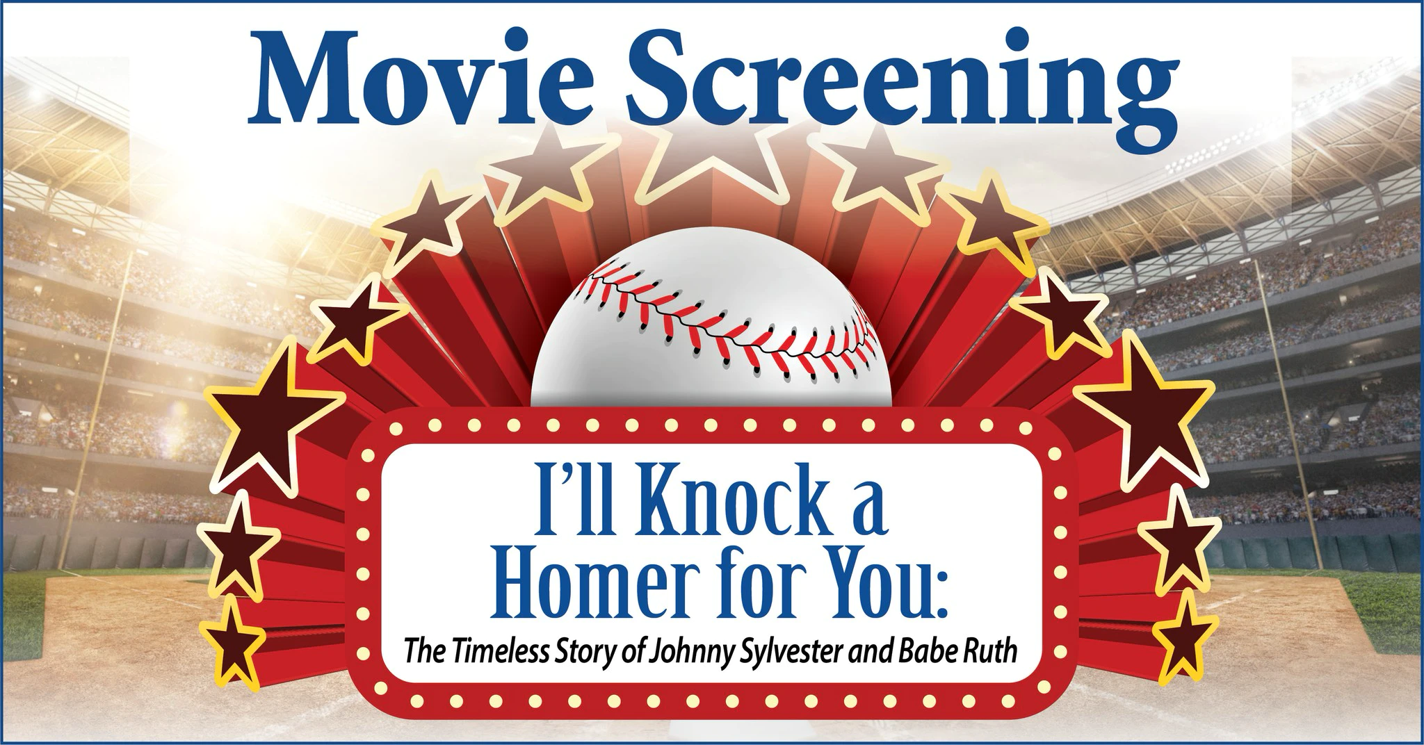 The Timeless Story of Johnny Sylvester and Babe Ruth